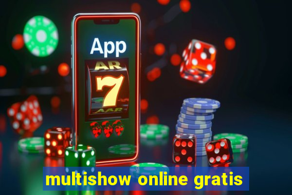 multishow online gratis