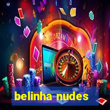 belinha nudes