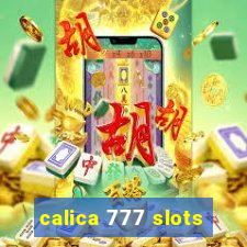 calica 777 slots