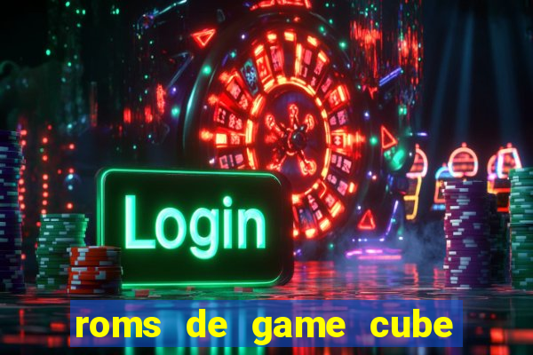 roms de game cube pt br