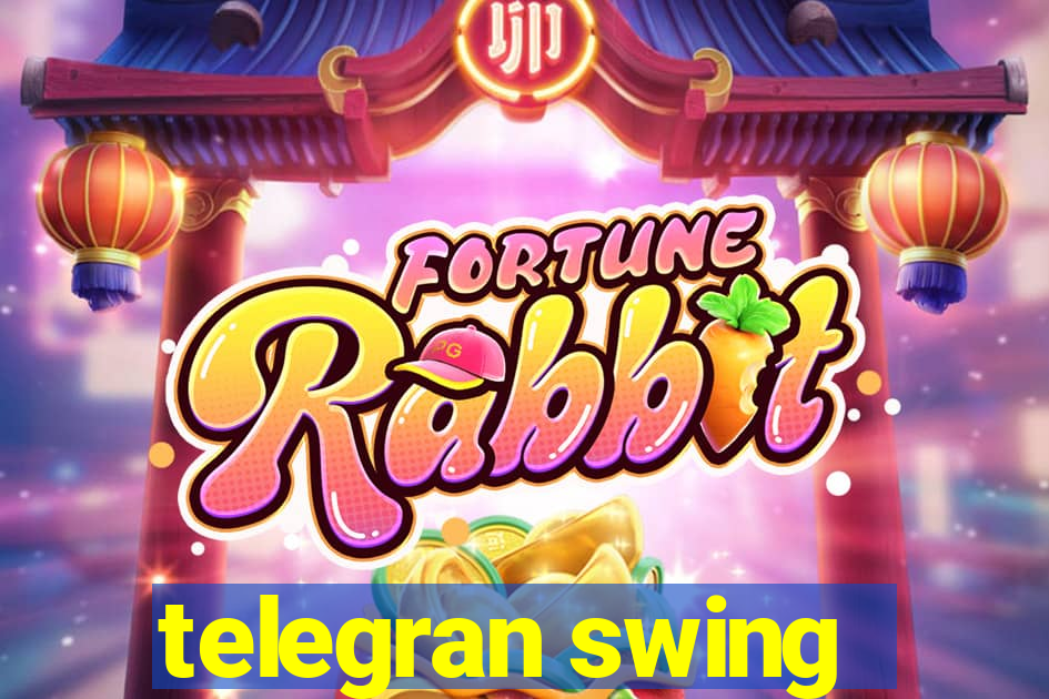 telegran swing