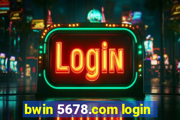 bwin 5678.com login