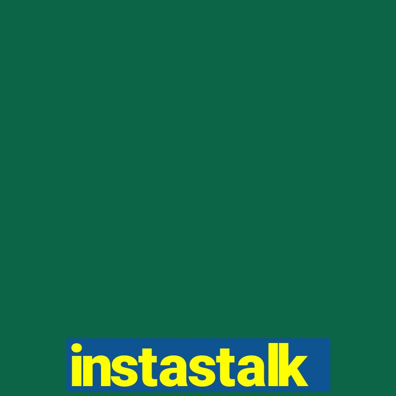 instastalk