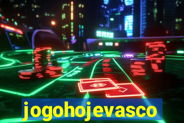 jogohojevasco