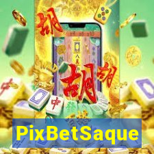 PixBetSaque