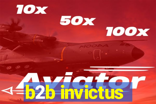 b2b invictus