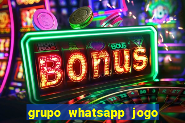 grupo whatsapp jogo do bicho