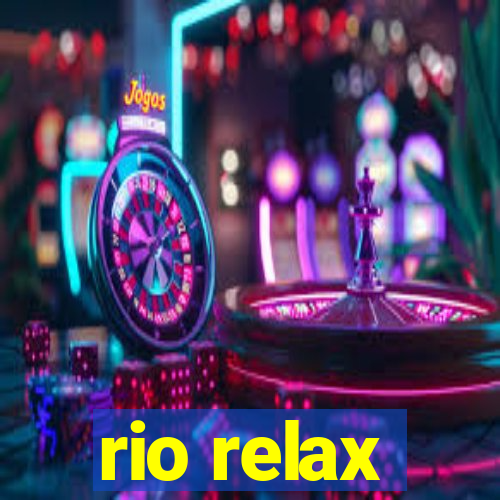 rio relax