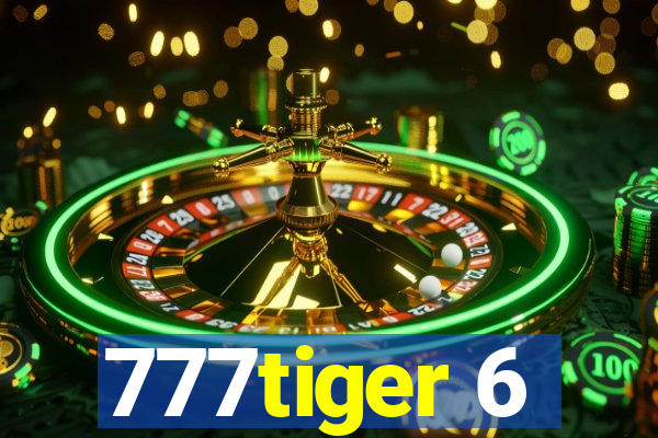 777tiger 6