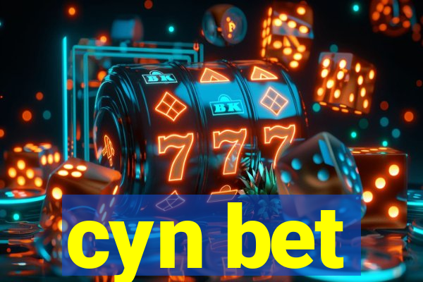 cyn bet