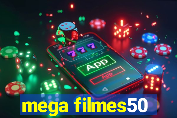 mega filmes50