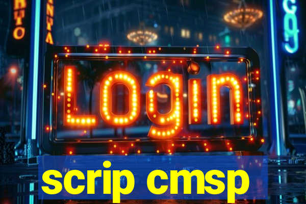 scrip cmsp