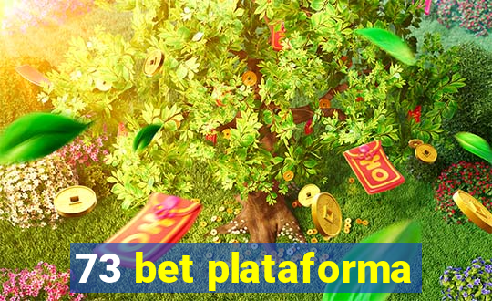 73 bet plataforma