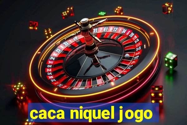 caca niquel jogo