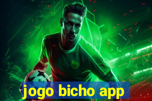 jogo bicho app