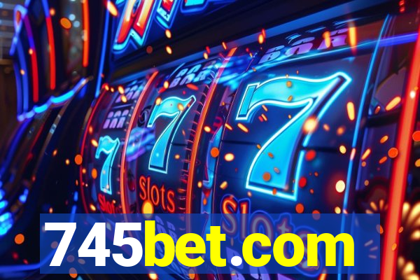 745bet.com