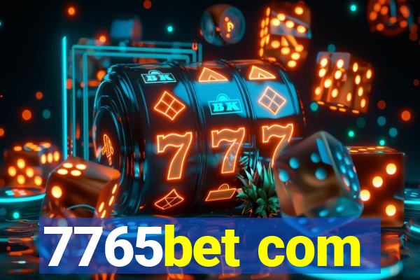 7765bet com