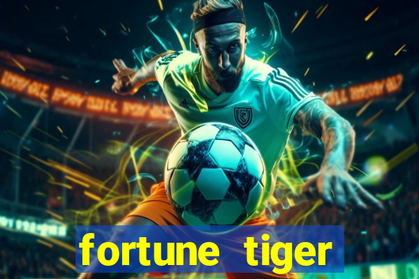 fortune tiger deposito de 1 real