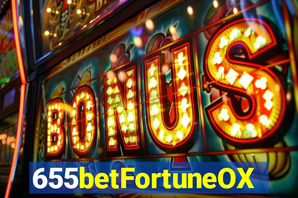 655betFortuneOX