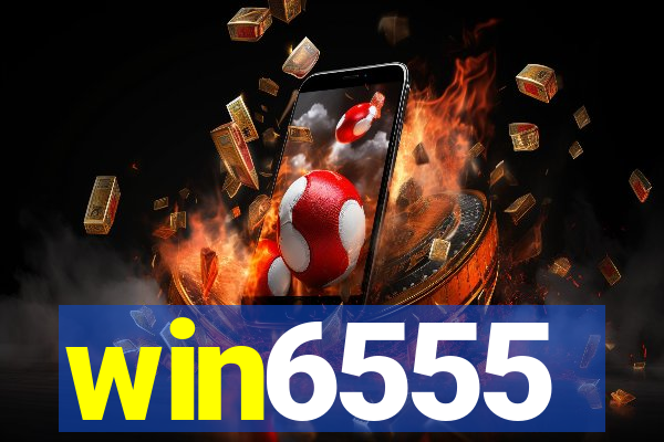 win6555