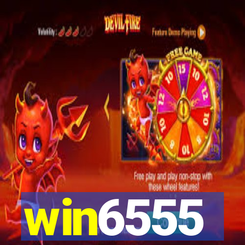 win6555