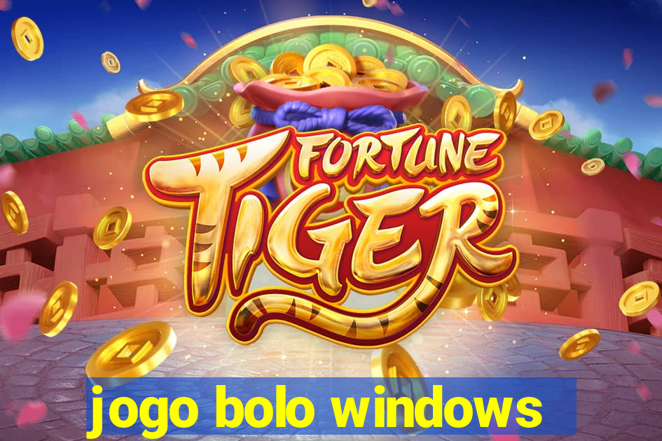 jogo bolo windows