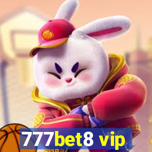 777bet8 vip