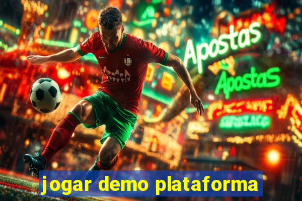 jogar demo plataforma