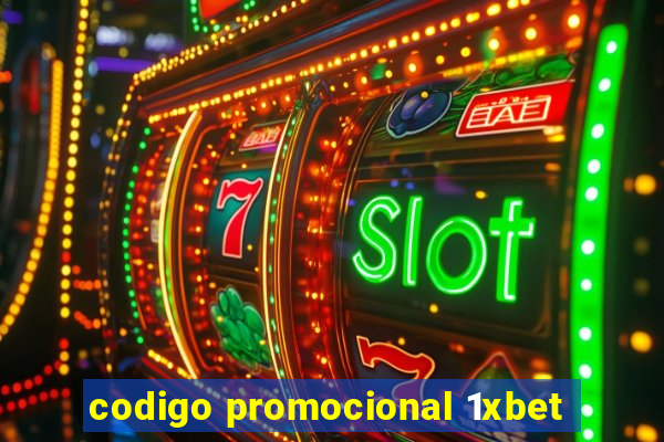 codigo promocional 1xbet