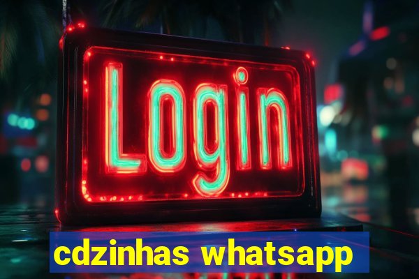 cdzinhas whatsapp