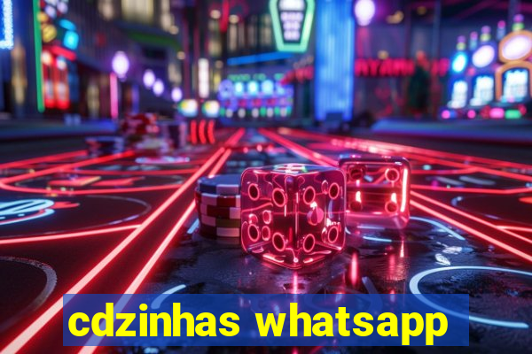 cdzinhas whatsapp