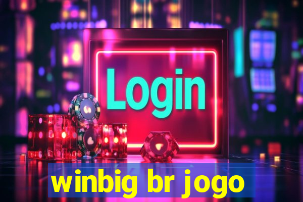 winbig br jogo