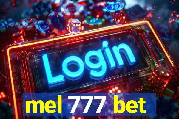 mel 777 bet