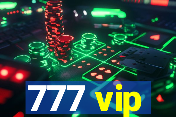 777 vip