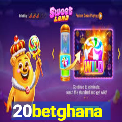 20betghana