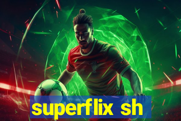 superflix sh