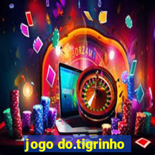 jogo do.tigrinho