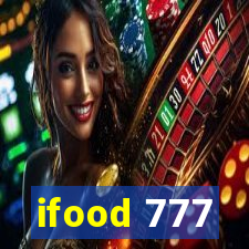 ifood 777