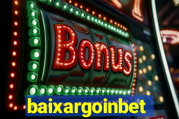 baixargoinbet