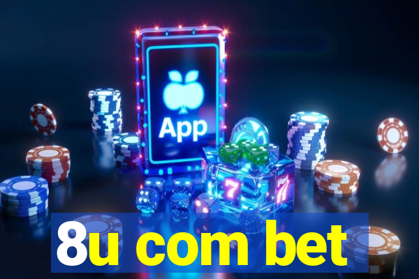 8u com bet