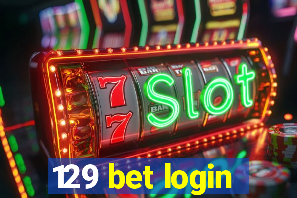 129 bet login