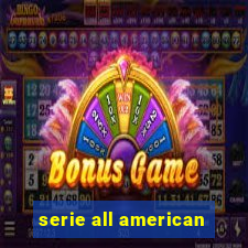 serie all american