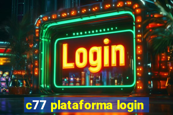 c77 plataforma login