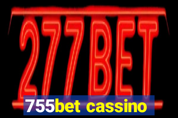 755bet cassino