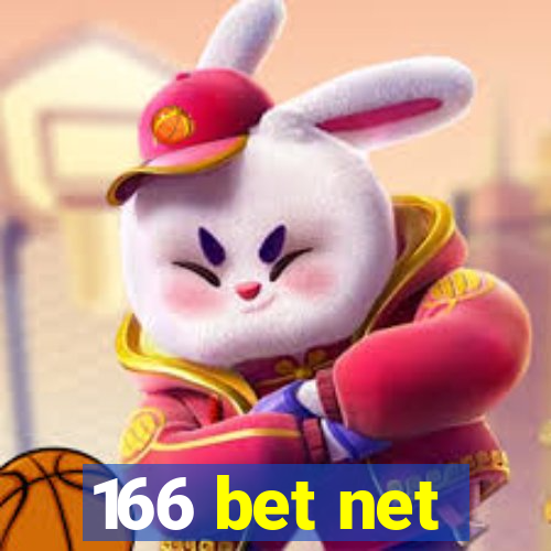 166 bet net