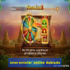 interestelar online dublado