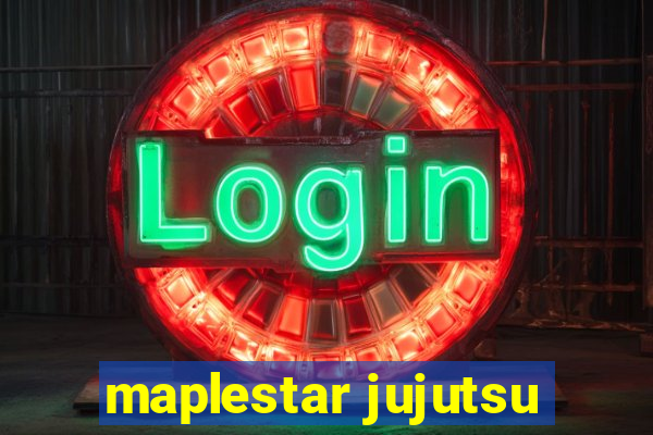 maplestar jujutsu