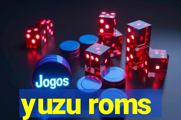 yuzu roms