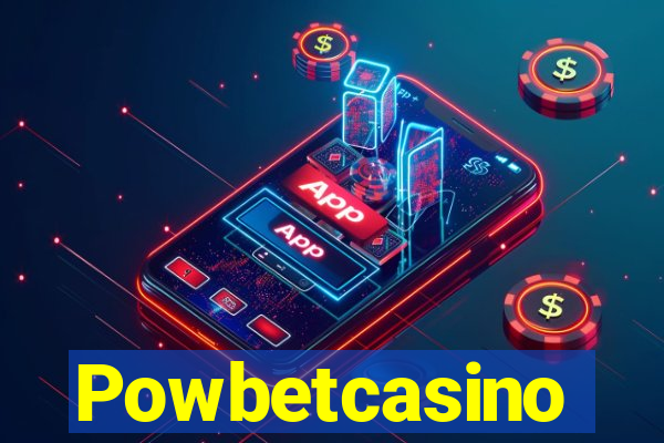 Powbetcasino