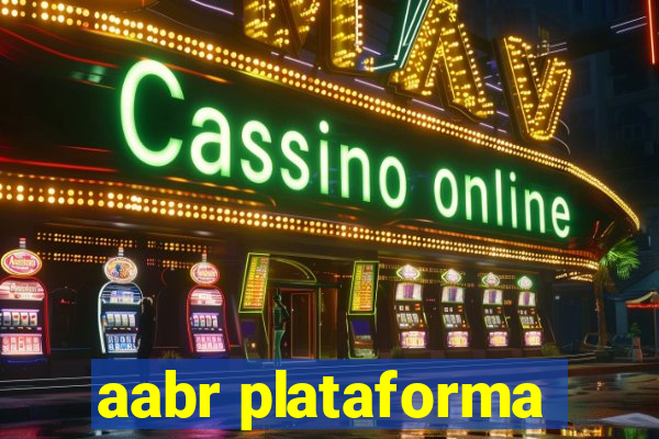 aabr plataforma